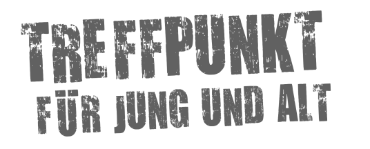 Treffpunkt für jung und alt